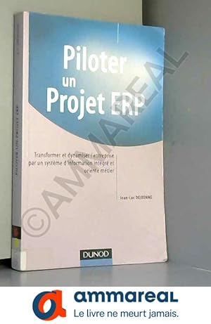 Imagen del vendedor de Piloter un projet ERP a la venta por Ammareal