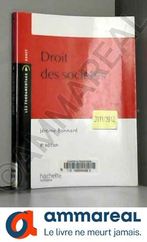 Image du vendeur pour Droit des socits - 2011/2012 mis en vente par Ammareal