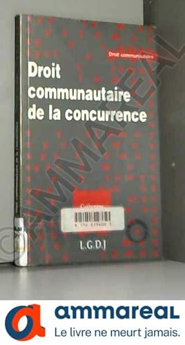 Seller image for Droit communautaire de la concurrence, 1997 for sale by Ammareal