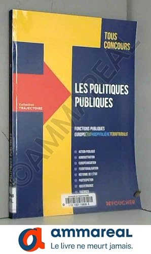Bild des Verkufers fr Trajectoire Les politiques publiques zum Verkauf von Ammareal