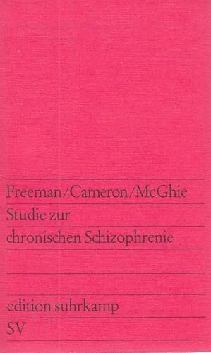 Immagine del venditore per Studie zur chronischen Schizophrenie / Thomas Freeman, John L. Cameron, Andrew McGhie ; mit einem Vorwort von Anna Freud ; aus dem Englischen bersetzt von Thomas Frank; Edition Suhrkamp ; 346 venduto da Licus Media