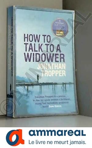 Imagen del vendedor de How to Talk to a Widower- a la venta por Ammareal