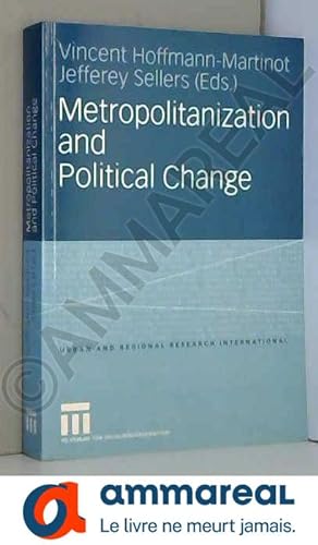 Bild des Verkufers fr Metropolitanization and Political Change (Urban and Regional Research International) zum Verkauf von Ammareal