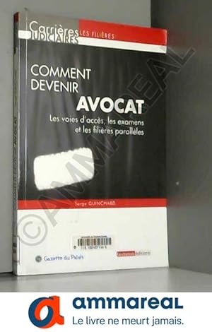 Seller image for Comment devenir avocat for sale by Ammareal