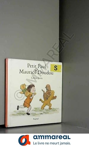 Image du vendeur pour Petit Paul et Maurice Doudou mis en vente par Ammareal