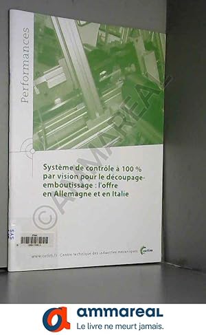 Imagen del vendedor de Systme de contrle  100% par vision pour le dcoupage-emboutissage : l'offre en Allemagne et en Italie a la venta por Ammareal