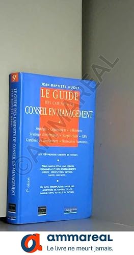 Seller image for Le guide des cabinets de conseil en management for sale by Ammareal