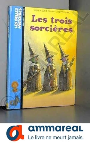 Seller image for Les Trois sorcires for sale by Ammareal