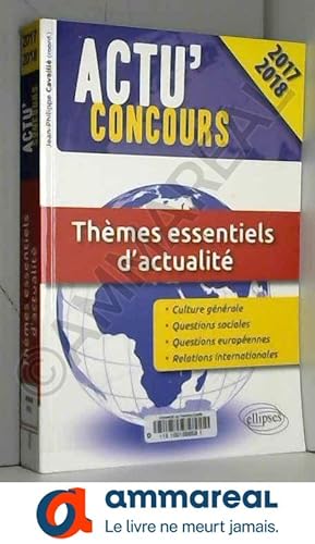 Image du vendeur pour Thmes Essentiels d'Actualit Concours 2017-2018 mis en vente par Ammareal