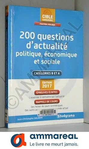 Bild des Verkufers fr 200 questions d'actualit politique, conomique et sociale zum Verkauf von Ammareal