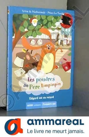 Image du vendeur pour Les poudres du Pre Limpinpin - Edgard est en retard mis en vente par Ammareal