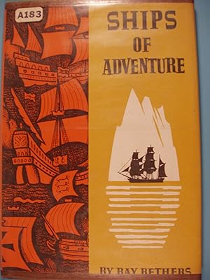 Seller image for Ships Of Adventure for sale by PB&J Book Shop