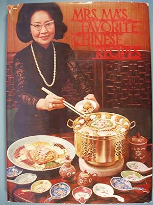 Bild des Verkufers fr Mrs. Ma's FAvorite Chinese Recipes zum Verkauf von PB&J Book Shop