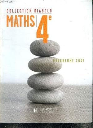 Image du vendeur pour Maths 4e - collection Diabolo - programme 2007 mis en vente par Le-Livre