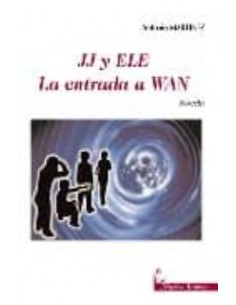 JJ Y ELE LA ENTRADA A WAN