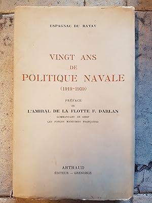 Vingt ans de Politique Navale (1919-1939)