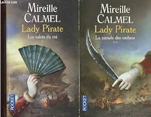 Seller image for Lady Pirate. Tomes 1 + 2 (2 volumes) : Tome 1 : Les valets du roi. Tome 2 : La parade des ombres for sale by Le-Livre