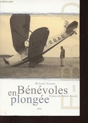 Seller image for Bnvoles en plonge + envoi d'auteur for sale by Le-Livre