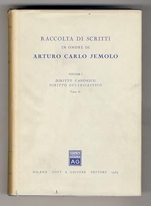 RACCOLTA di scritti in onore di Arturo Carlo Jemolo. (Diritto canonico. Diritto ecclesiastico. Di...