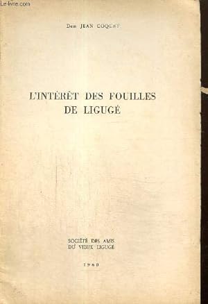 Image du vendeur pour L'intrt des fouilles de Ligug mis en vente par Le-Livre