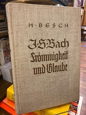 Johann Sebastian Bach, Frömmigkeit und Glaube. Band I: Deutung und Wirklichkeit : Das Bild Bachs ...