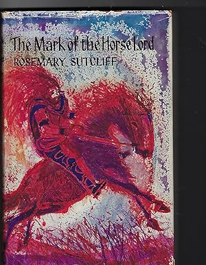 Seller image for The Mark of the Horse Lord for sale by Peakirk Books, Heather Lawrence PBFA