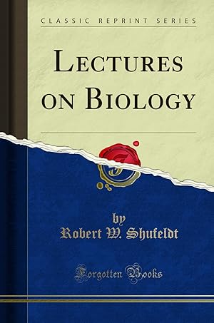 Immagine del venditore per Lectures on Biology (Classic Reprint) venduto da Forgotten Books