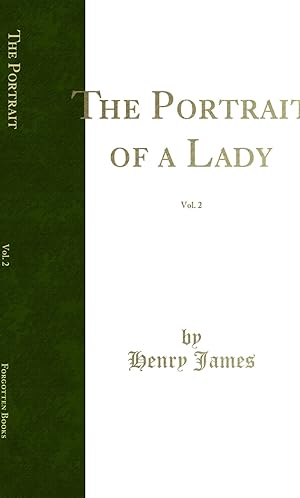 Seller image for The Portrait of a Lady, Vol. 2 (Classic Reprint) for sale by Forgotten Books