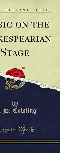 Seller image for Music on the Shakespearian Stage (Classic Reprint) for sale by Forgotten Books