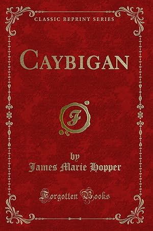 Image du vendeur pour Caybigan (Classic Reprint) mis en vente par Forgotten Books