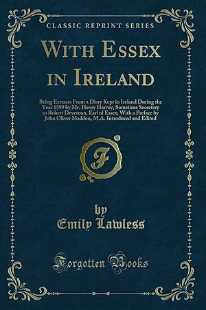 Seller image for With Essex in Ireland (Classic Reprint) for sale by Forgotten Books