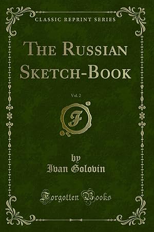 Seller image for The Russian Sketch-Book, Vol. 2 (Classic Reprint) for sale by Forgotten Books