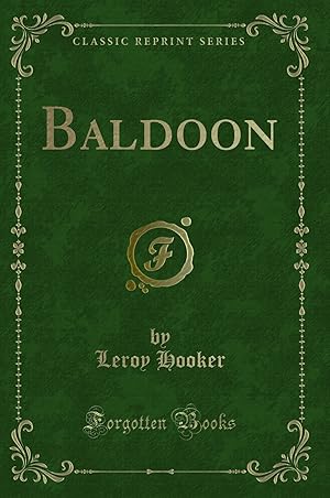 Imagen del vendedor de Baldoon (Classic Reprint) a la venta por Forgotten Books