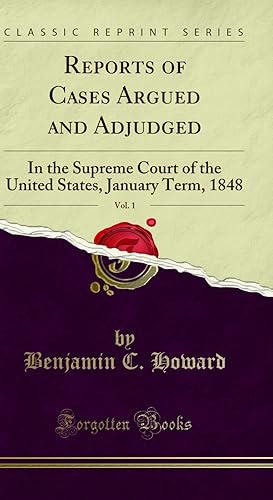 Immagine del venditore per Reports of Cases Argued and Adjudged, Vol. 1 (Classic Reprint) venduto da Forgotten Books