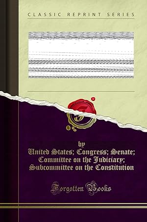 Seller image for Constitutional Restraints Upon the Judiciary (Classic Reprint) for sale by Forgotten Books