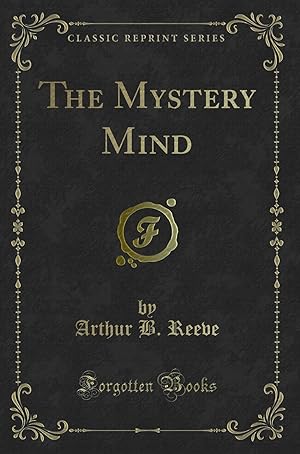 Seller image for The Mystery Mind (Classic Reprint) for sale by Forgotten Books