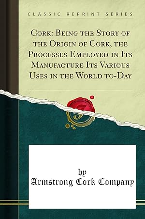 Immagine del venditore per Cork: Being the Story of the Origin of Cork (Classic Reprint) venduto da Forgotten Books