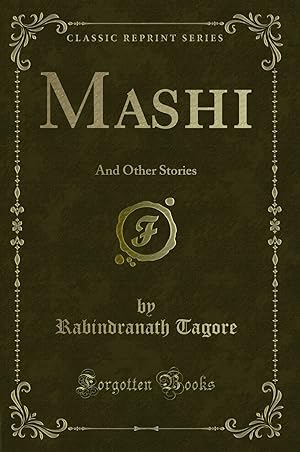 Seller image for Mashi: And Other Stories (Classic Reprint) for sale by Forgotten Books