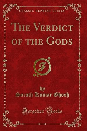 Imagen del vendedor de The Verdict of the Gods (Classic Reprint) a la venta por Forgotten Books