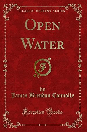 Immagine del venditore per Open Water (Classic Reprint) venduto da Forgotten Books