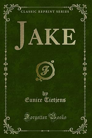 Seller image for Jake (Classic Reprint) for sale by Forgotten Books