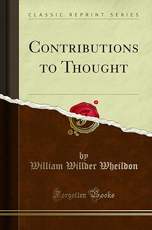 Imagen del vendedor de Contributions to Thought (Classic Reprint) a la venta por Forgotten Books