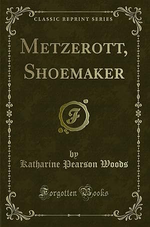 Seller image for Metzerott, Shoemaker (Classic Reprint) for sale by Forgotten Books