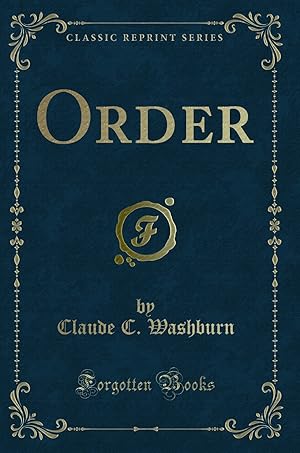 Imagen del vendedor de Order (Classic Reprint) a la venta por Forgotten Books