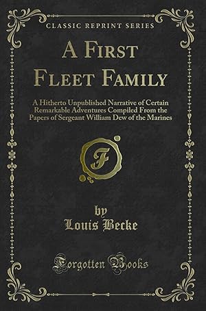 Image du vendeur pour A First Fleet Family (Classic Reprint) mis en vente par Forgotten Books