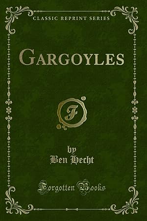 Image du vendeur pour Gargoyles (Classic Reprint) mis en vente par Forgotten Books