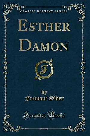 Seller image for Esther Damon (Classic Reprint) for sale by Forgotten Books