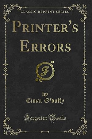 Bild des Verkufers fr Printer's Errors (Classic Reprint) zum Verkauf von Forgotten Books