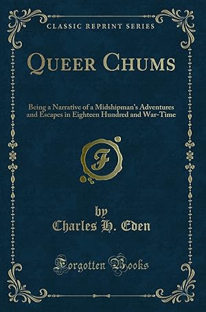Bild des Verkufers fr Queer Chums (Classic Reprint) zum Verkauf von Forgotten Books