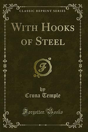 Seller image for With Hooks of Steel (Classic Reprint) for sale by Forgotten Books